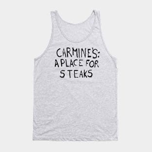 Carmine's: A Place For Steaks Tank Top